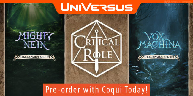 Coqui_UniVersus_Challenger_CriticalRole_WebSlider UniVersus CCG Challenger Series Display: Critical Role
