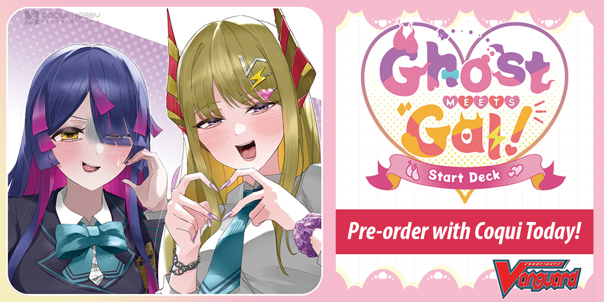Cardfight!! Vanguard: Special Series Ghost Meets Gal! — Bushiroad