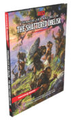 Dungeons & Dragons Phandelver and Below: The Shattered Obelisk