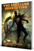 The Fall of Delta Green RPG: The Borellus Connection