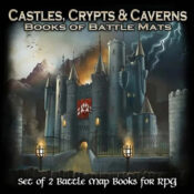 Books of Battle Mats: Castles, Crypts, & Caverns