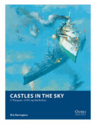 Castles in the Sky: A Wargame of Flying Battleships