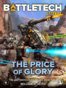 BattleTech: The Price of Glory, Collector’s Leatherbound or Premium Hardback