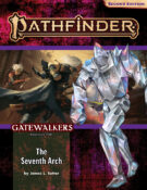 Pathfinder Adventure Path : The Seventh Arch (Gatewalkers 1 of 3)