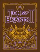Tome of Beasts: 2023 Edition, Limited Edition