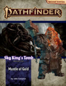 Pathfinder Adventure Path: Mantle of Gold (Sky King’s Tomb 1 of 3)